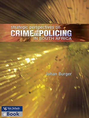 cover image of Strategic Perspectives on Crime and Policing in South Africa